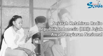 Sejarah Kelahiran Radio Republik Indonesia (RRI): Jejak Awal Penyiaran Nasional