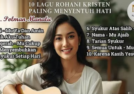 10 Lagu Rohani yang Menguatkan Hati dan Menyembuhkan Jiwa